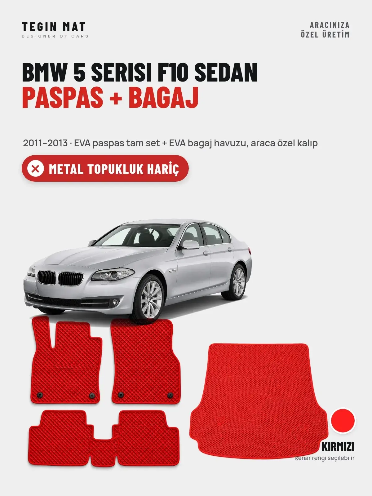 BMW 5 Serisi F10 Sedan EVA Paspas + Bagaj Havuzu Seti (2011–2013) Kırmızı – Metal Topukluk Hariç (1)