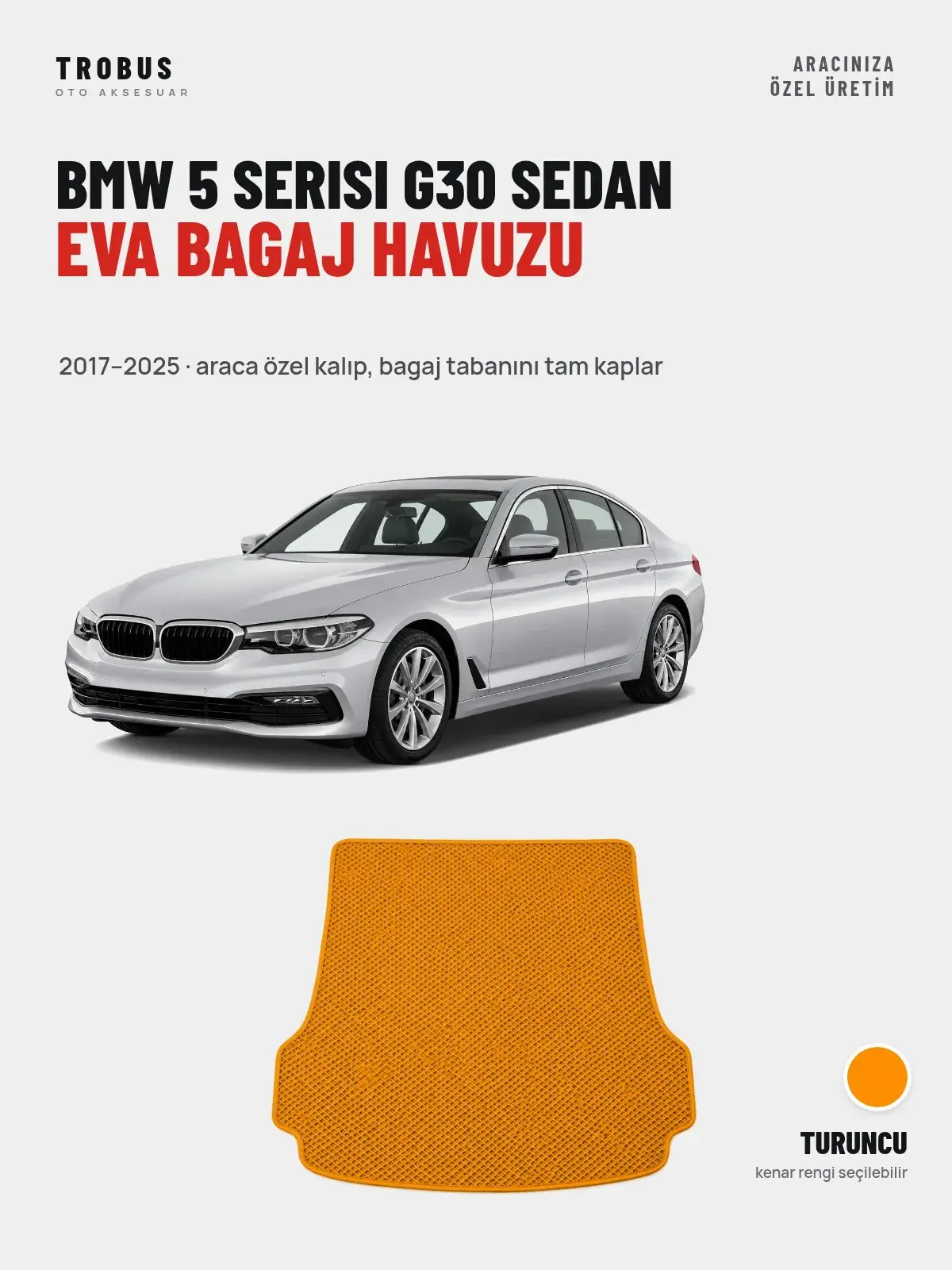 BMW 5 Serisi G30 Sedan EVA Bagaj Havuzu (2017–2025) Turuncu – Araca Özel Kalıp (1)