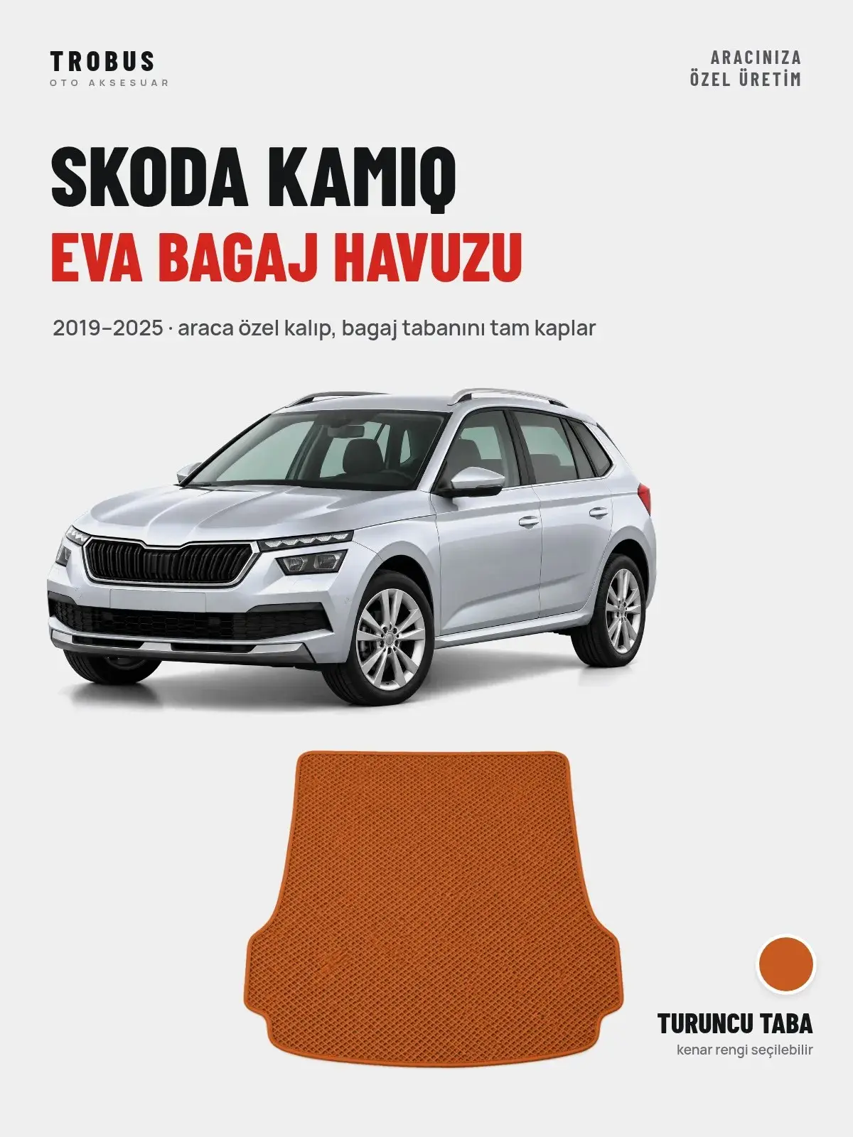 Skoda Kamiq EVA Bagaj Havuzu (2019–2025) Turuncu Taba – Araca Özel Kalıp (1)