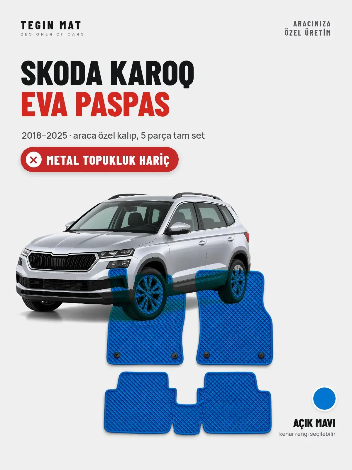 Skoda Karoq EVA Oto Paspas Tam Set (2018–2025) Açık Mavi – Metal Topukluk Hariç (1)