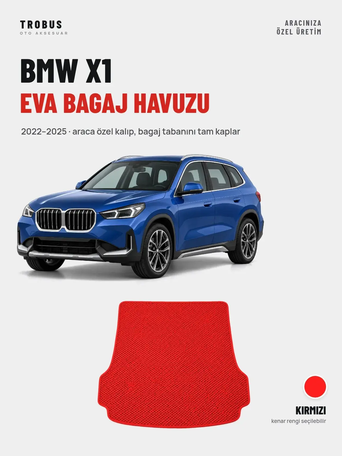 BMW X1 EVA Bagaj Havuzu (2022–2025) Kırmızı – Araca Özel Kalıp (1)