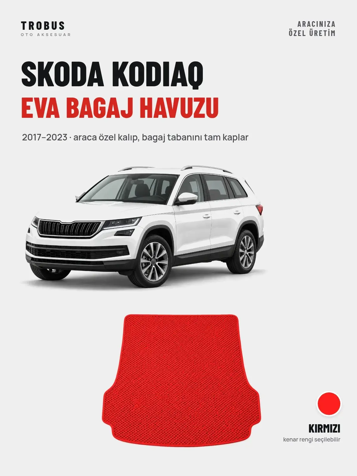 Skoda Kodiaq EVA Bagaj Havuzu (2017–2023) Kırmızı – Araca Özel Kalıp (1)