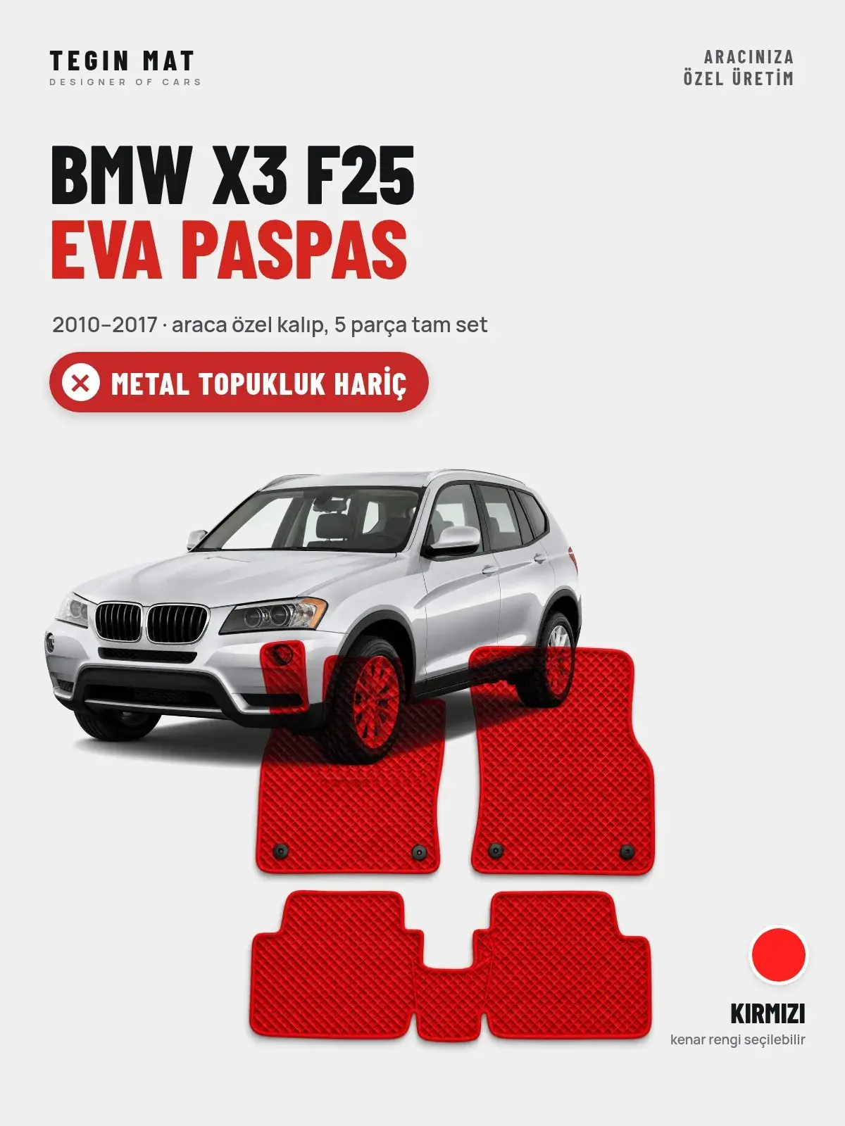 BMW X3 F25 EVA Oto Paspas Tam Set (2010–2017) Kırmızı – Metal Topukluk Hariç (1)