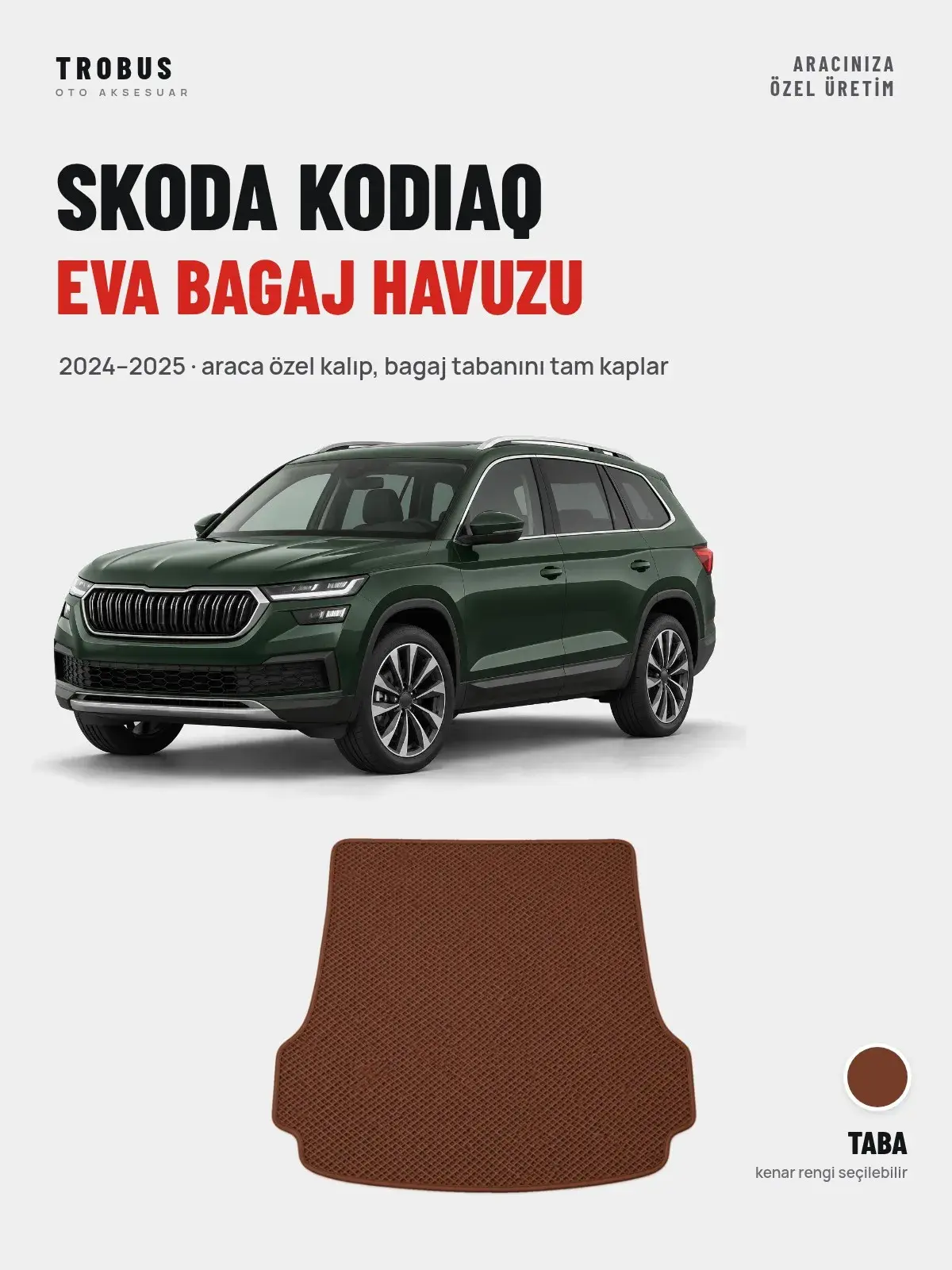 Skoda Kodiaq EVA Bagaj Havuzu (2024–2025) Taba – Araca Özel Kalıp (1)