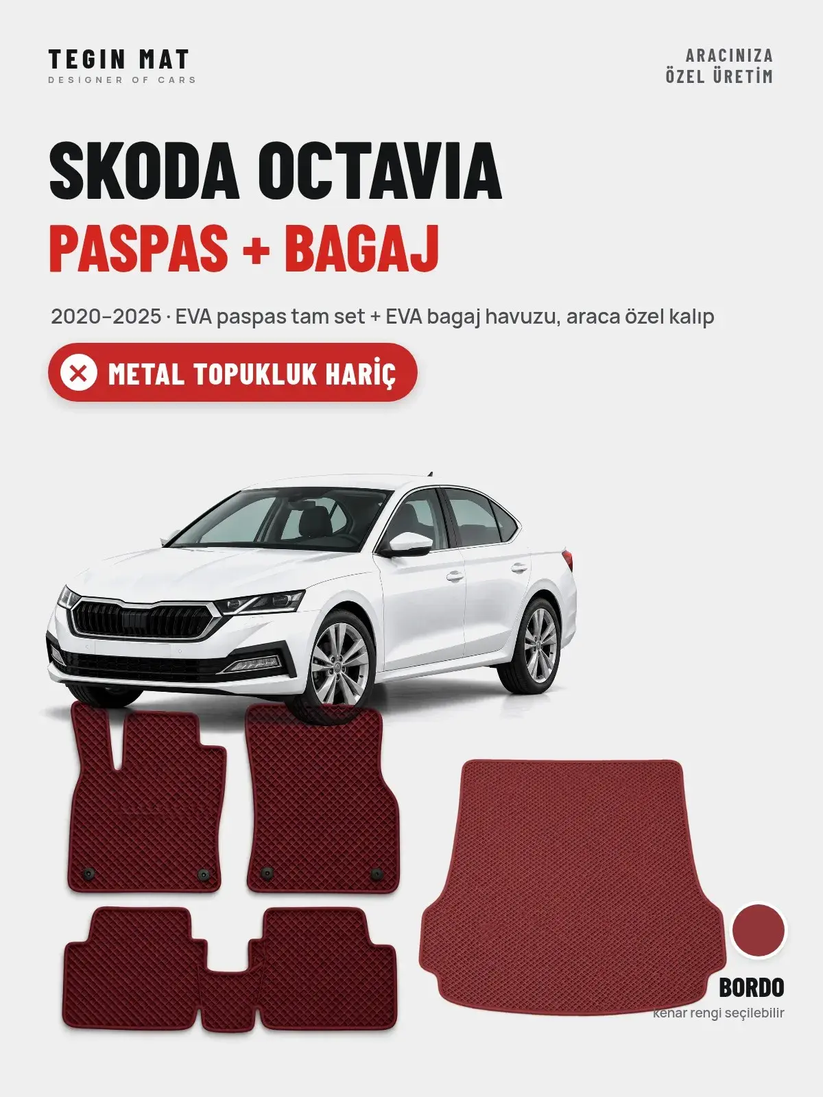 Skoda Octavia EVA Paspas + Bagaj Havuzu Seti (2020–2025) Bordo – Metal Topukluk Hariç (1)