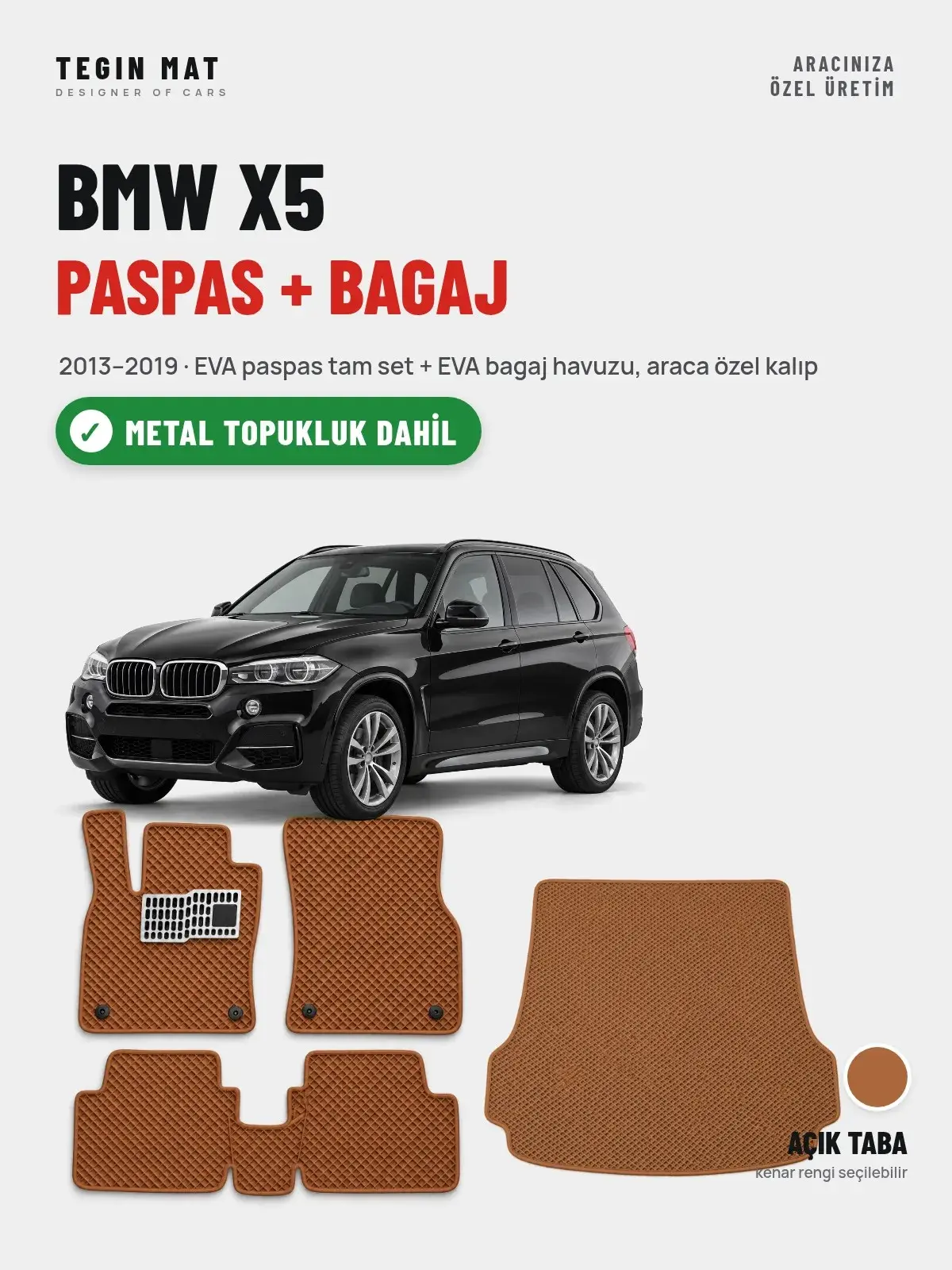 BMW X5 EVA Paspas + Bagaj Havuzu Seti (2013–2019) Açık Taba – Metal Topukluk Dahil (1)