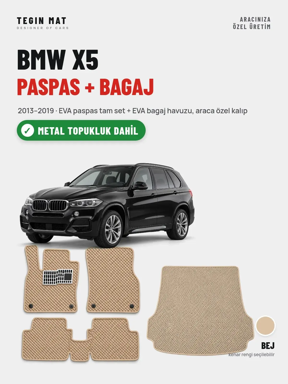 BMW X5 EVA Paspas + Bagaj Havuzu Seti (2013–2019) Bej – Metal Topukluk Dahil (1)