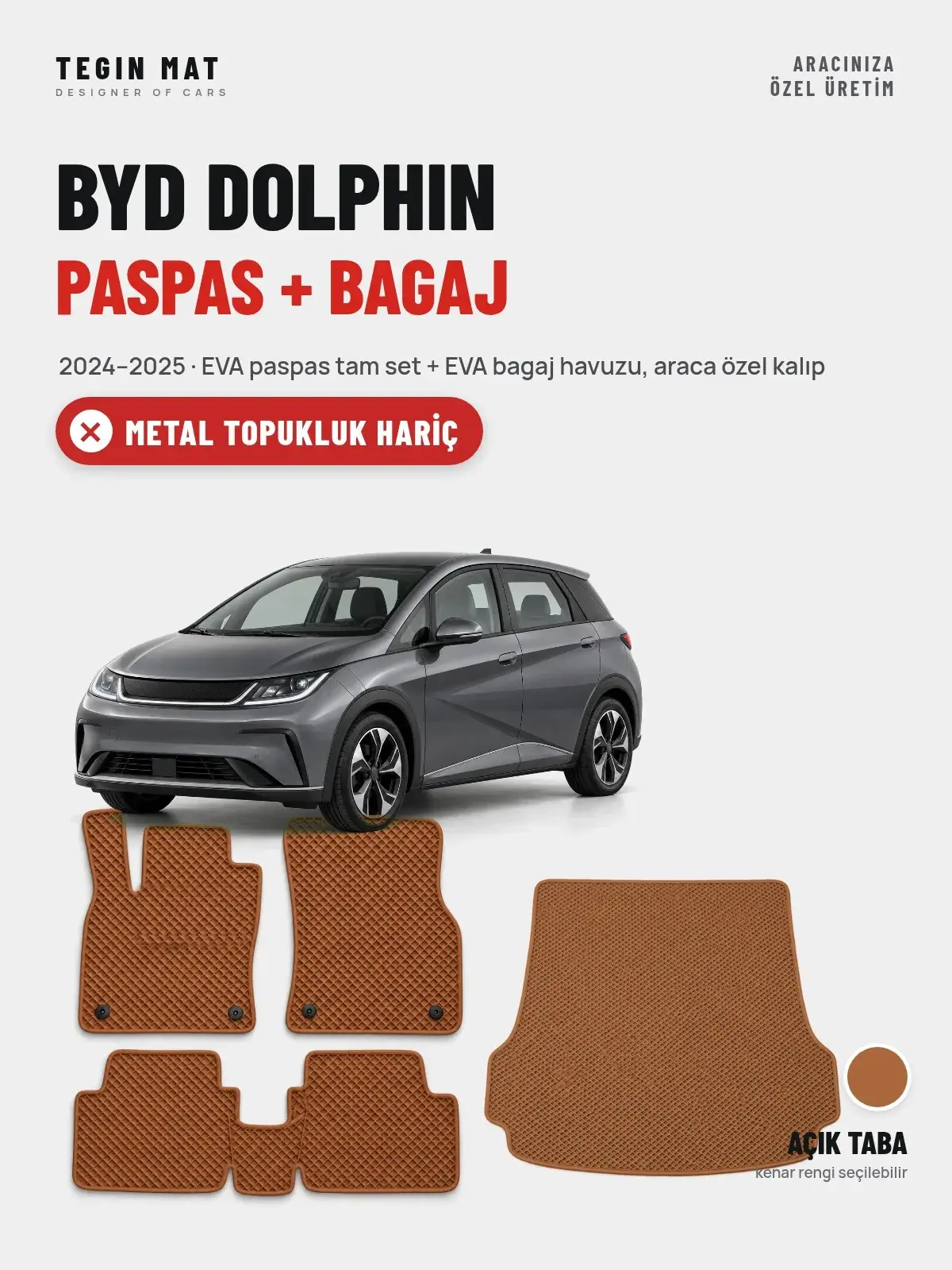 BYD Dolphin EVA Paspas + Bagaj Havuzu Seti (2024–2025) Açık Taba – Metal Topukluk Hariç (1)