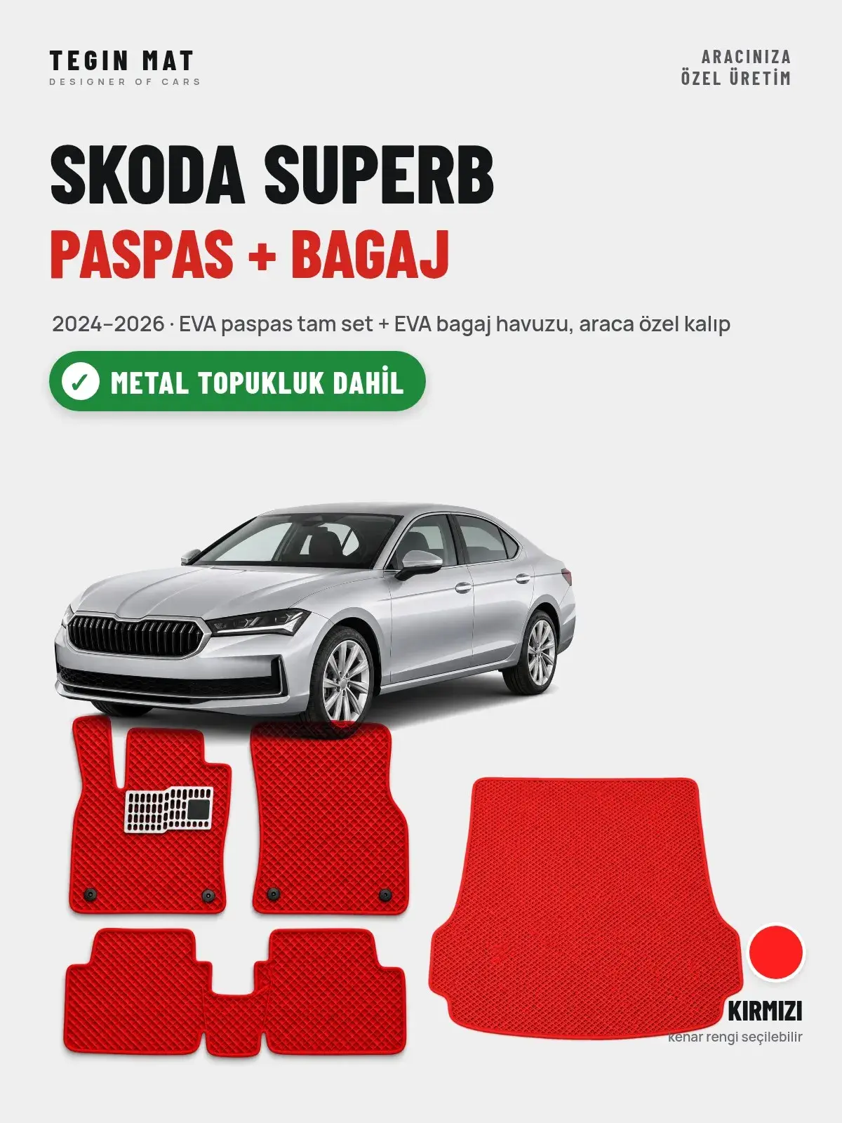 Skoda Superb EVA Paspas + Bagaj Havuzu Seti (2024–2026) Kırmızı – Metal Topukluk Dahil (1)