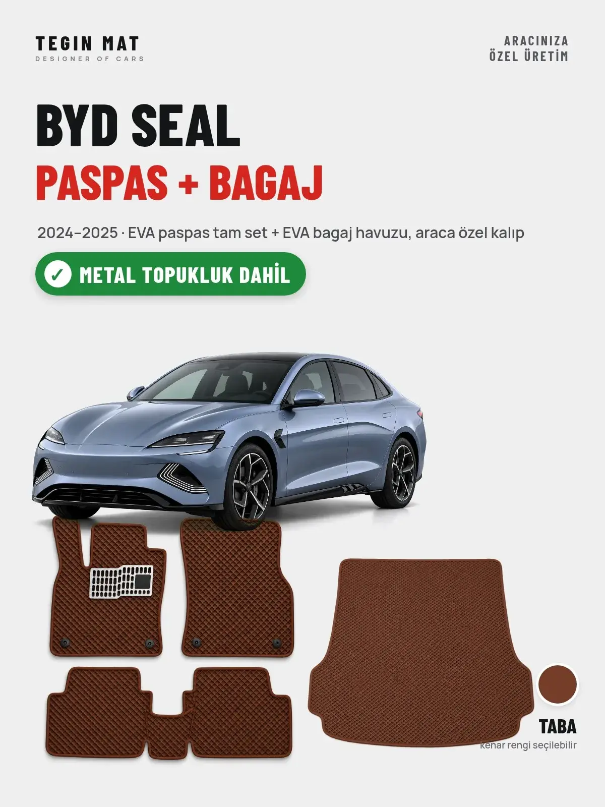 BYD Seal EVA Paspas + Bagaj Havuzu Seti (2024–2025) Taba – Metal Topukluk Dahil (1)