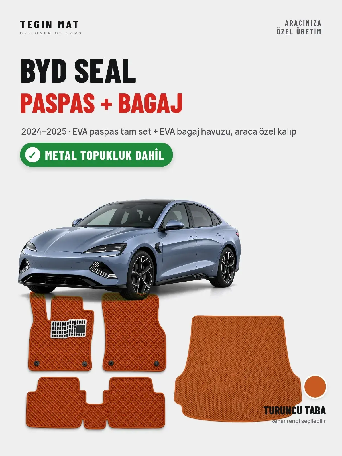 BYD Seal EVA Paspas + Bagaj Havuzu Seti (2024–2025) Turuncu Taba – Metal Topukluk Dahil (1)