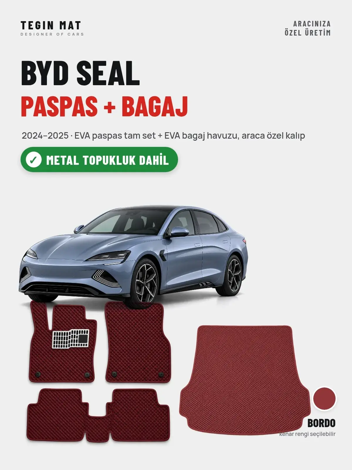 BYD Seal EVA Paspas + Bagaj Havuzu Seti (2024–2025) Bordo – Metal Topukluk Dahil (1)