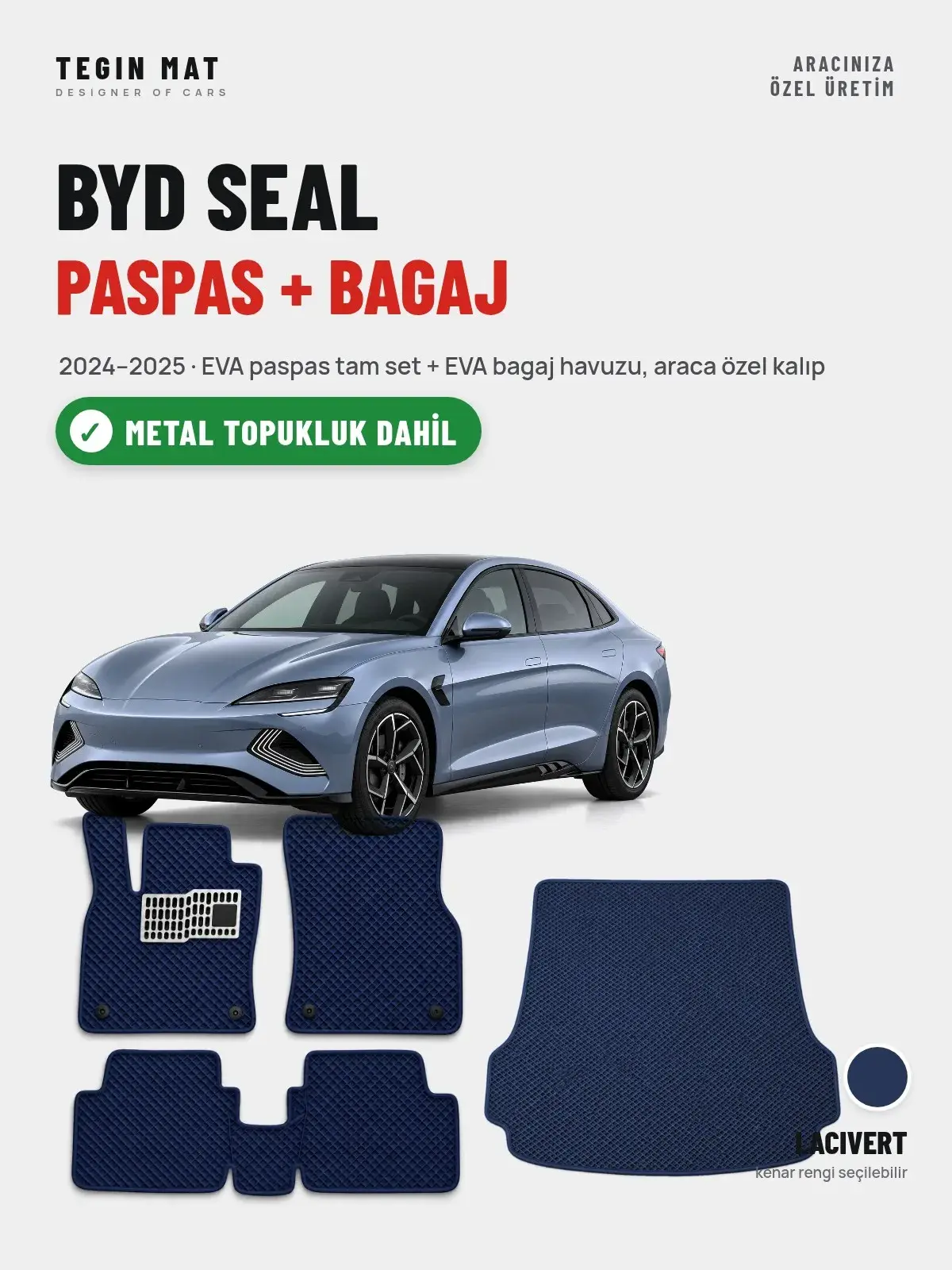 BYD Seal EVA Paspas + Bagaj Havuzu Seti (2024–2025) Lacivert – Metal Topukluk Dahil (1)