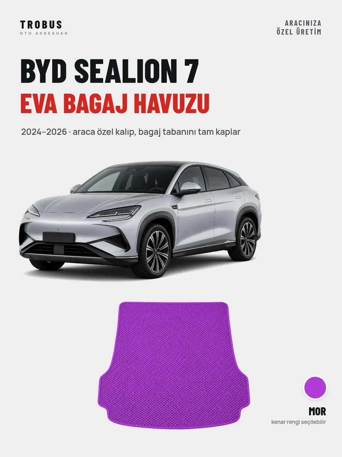 BYD Sealion 7 EVA Bagaj Havuzu (2024–2026) Mor – Araca Özel Kalıp (1)