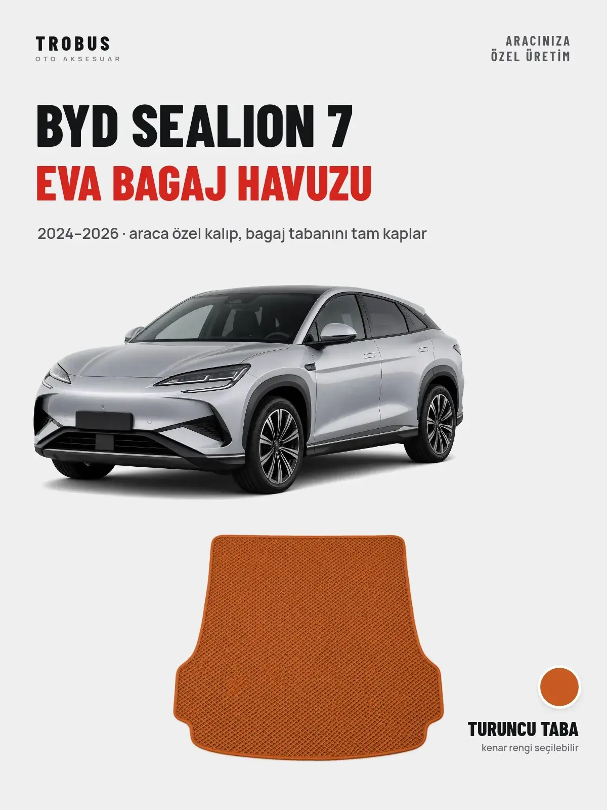 BYD Sealion 7 EVA Bagaj Havuzu (2024–2026) Turuncu Taba – Araca Özel Kalıp (1)