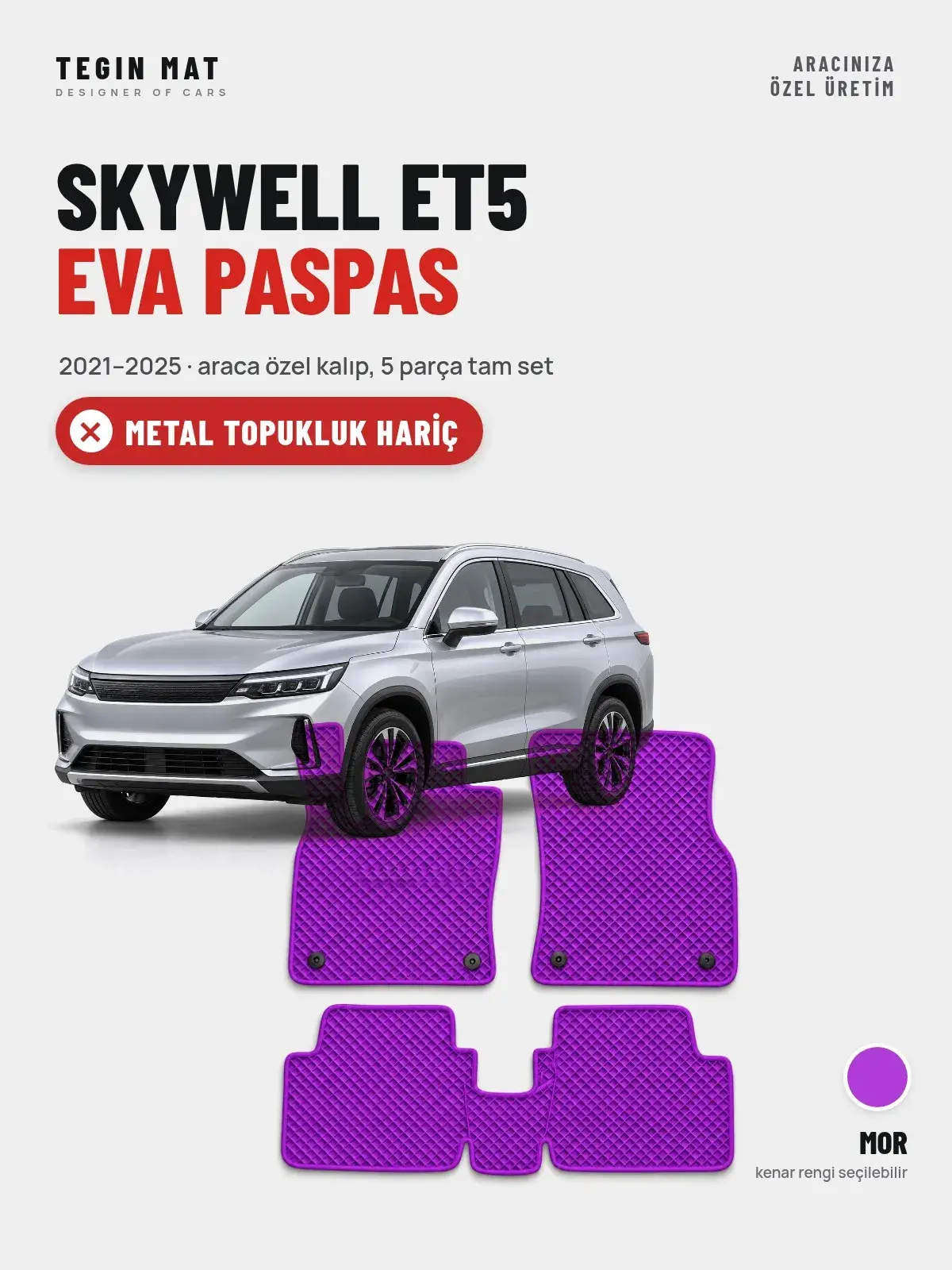Skywell ET5 EVA Oto Paspas Tam Set (2021–2025) Mor – Metal Topukluk Hariç (1)