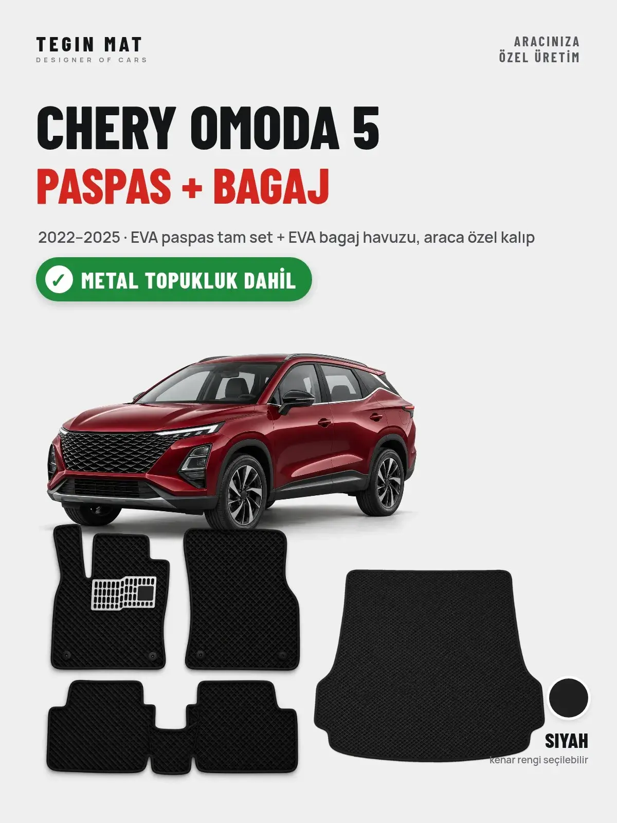 Chery Omoda 5 EVA Paspas + Bagaj Havuzu Seti (2022–2025) Siyah – Metal Topukluk Dahil (1)