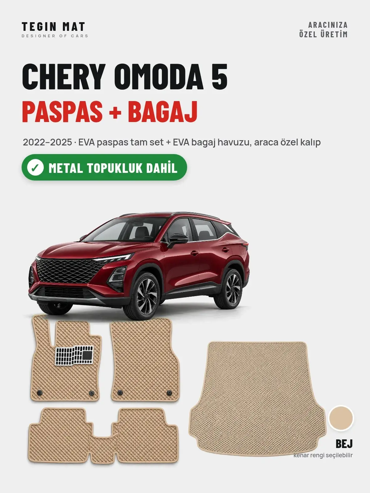 Chery Omoda 5 EVA Paspas + Bagaj Havuzu Seti (2022–2025) Bej – Metal Topukluk Dahil (1)