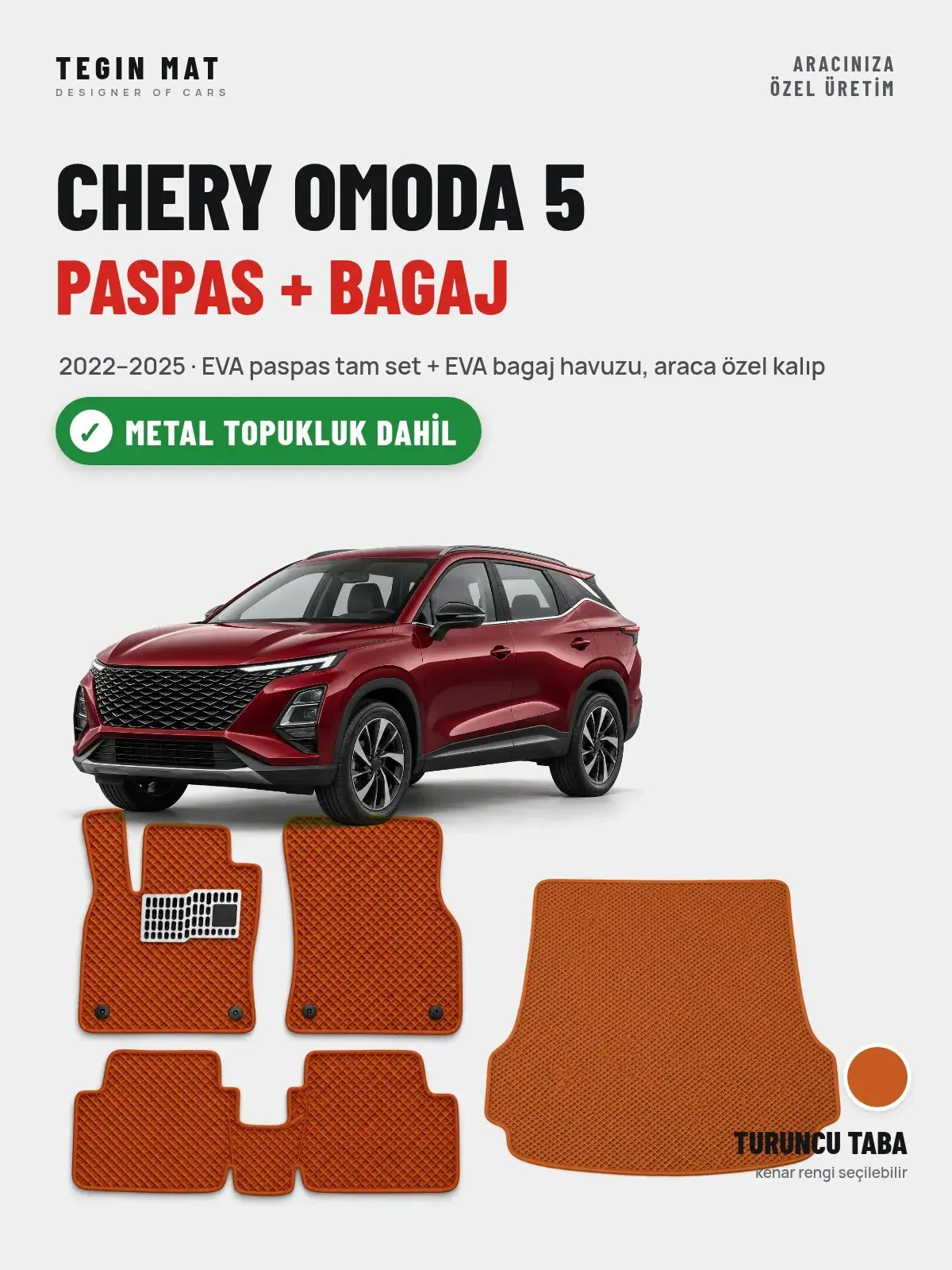 Chery Omoda 5 EVA Paspas + Bagaj Havuzu Seti (2022–2025) Turuncu Taba – Metal Topukluk Dahil (1)