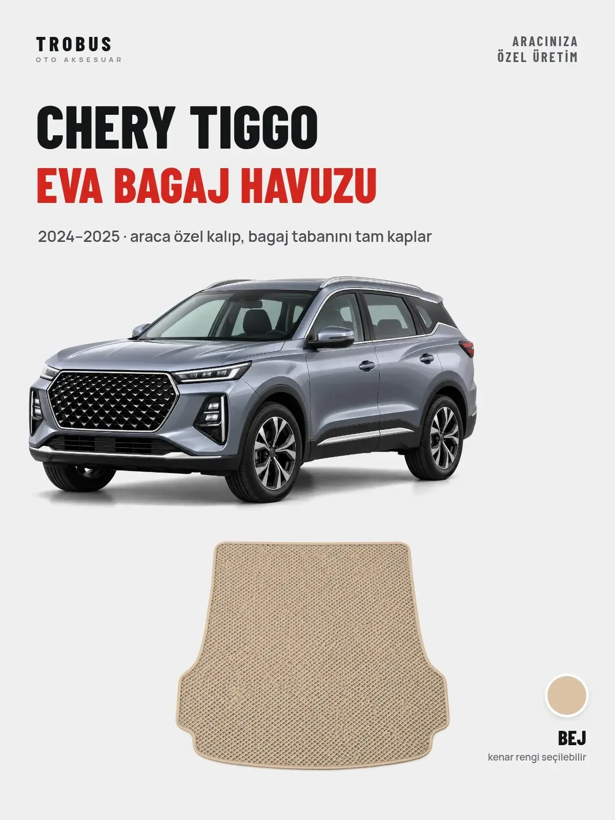 Chery Tiggo EVA Bagaj Havuzu (2024–2025) Bej – Araca Özel Kalıp (1)