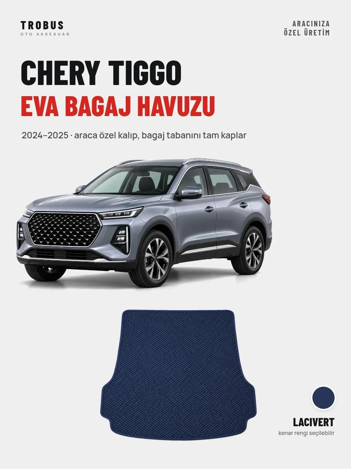 Chery Tiggo EVA Bagaj Havuzu (2024–2025) Lacivert – Araca Özel Kalıp (1)