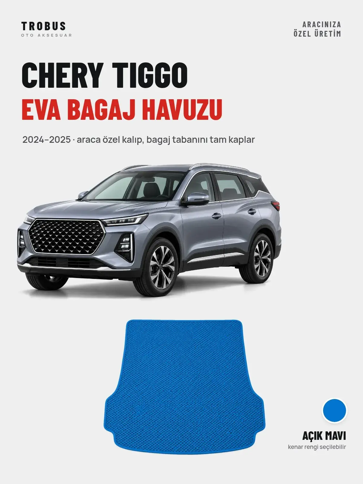 Chery Tiggo EVA Bagaj Havuzu (2024–2025) Açık Mavi – Araca Özel Kalıp (1)
