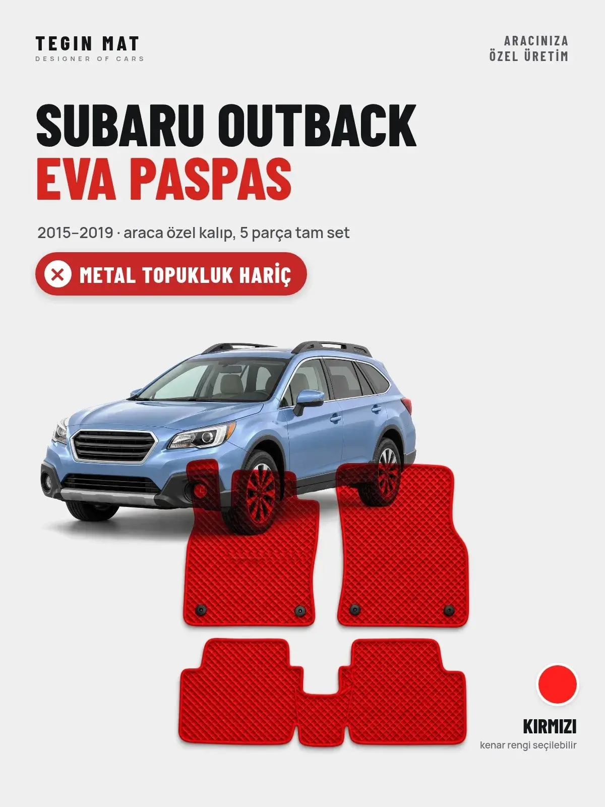 Subaru Outback EVA Oto Paspas Tam Set (2015–2019) Kırmızı – Metal Topukluk Hariç (1)