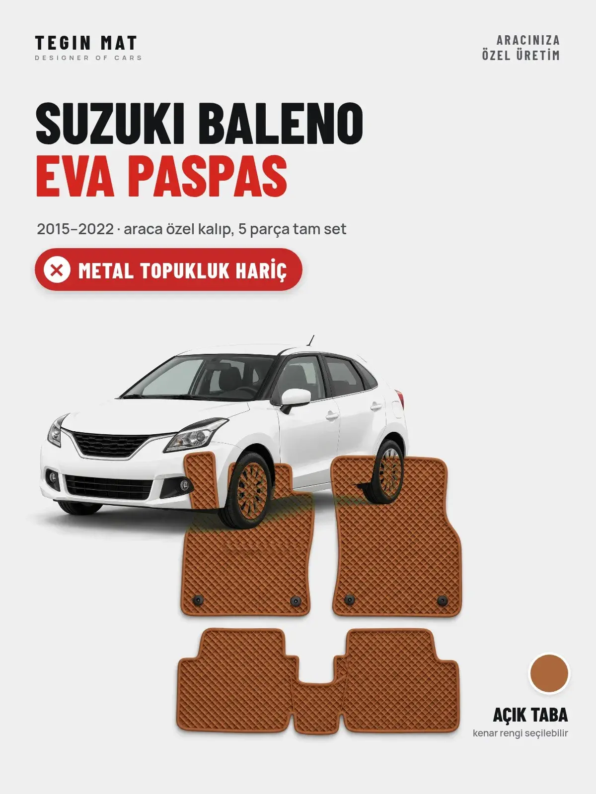 Suzuki Baleno EVA Oto Paspas Tam Set (2015–2022) Açık Taba – Metal Topukluk Hariç (1)