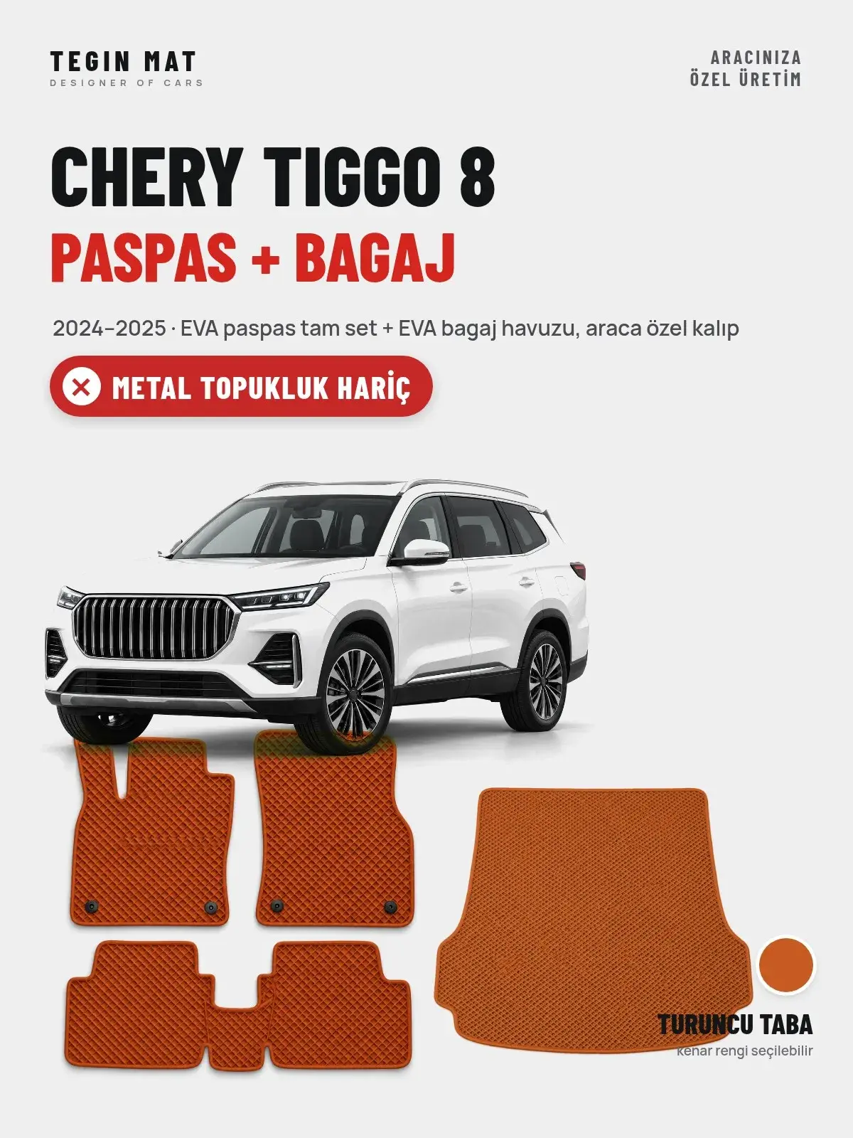 Chery Tiggo 8 EVA Paspas + Bagaj Havuzu Seti (2024–2025) Turuncu Taba – Metal Topukluk Hariç (1)