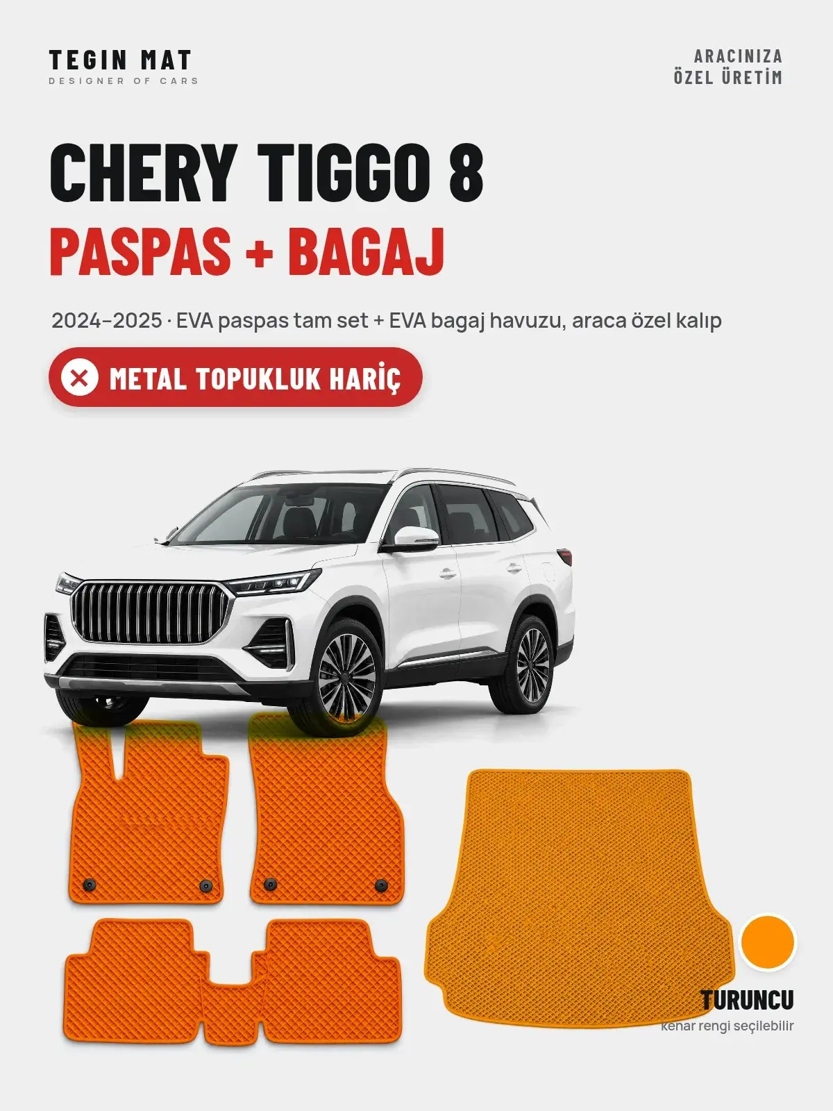 Chery Tiggo 8 EVA Paspas + Bagaj Havuzu Seti (2024–2025) Turuncu – Metal Topukluk Hariç (1)
