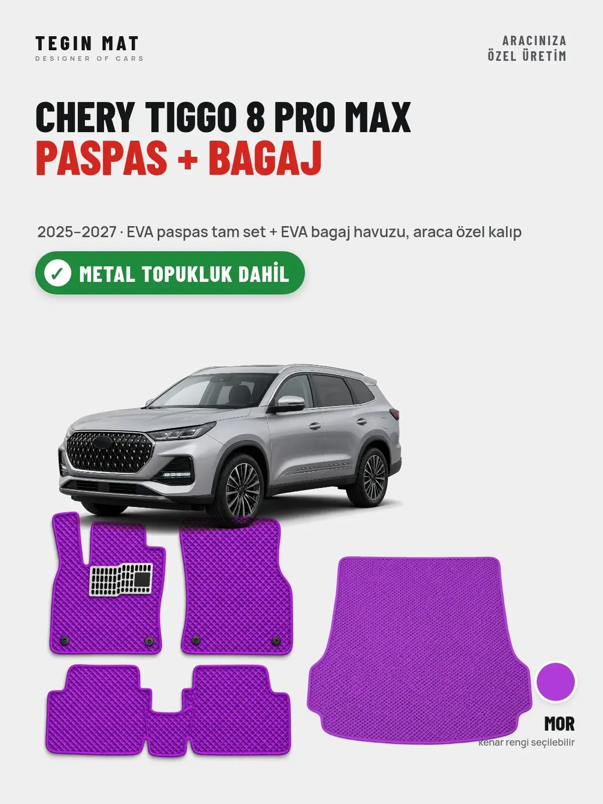Chery Tiggo 8 Pro Max EVA Paspas + Bagaj Havuzu Seti (2025–2027) Mor – Metal Topukluk Dahil (1)