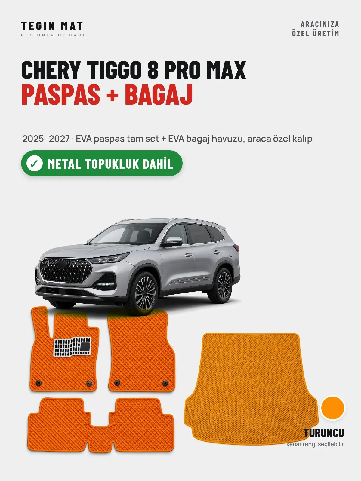 Chery Tiggo 8 Pro Max EVA Paspas + Bagaj Havuzu Seti (2025–2027) Turuncu – Metal Topukluk Dahil (1)