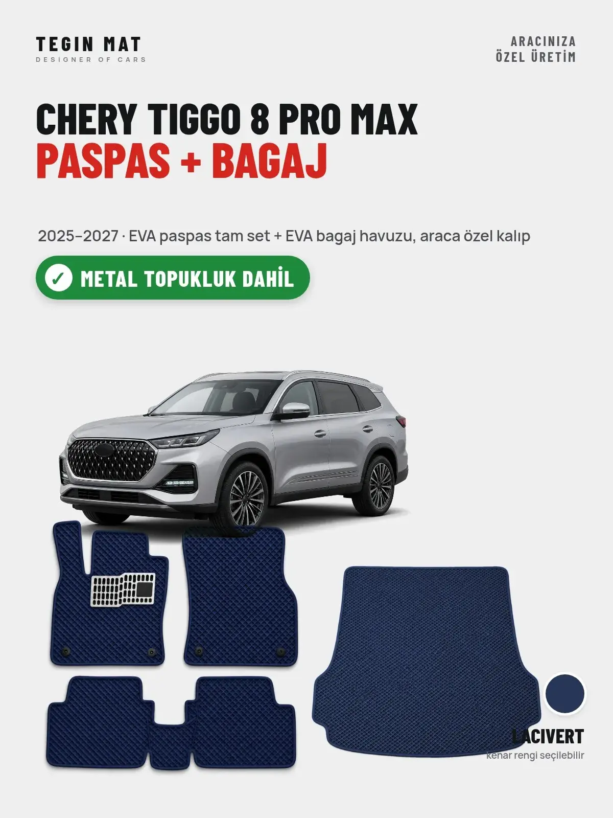 Chery Tiggo 8 Pro Max EVA Paspas + Bagaj Havuzu Seti (2025–2027) Lacivert – Metal Topukluk Dahil (1)