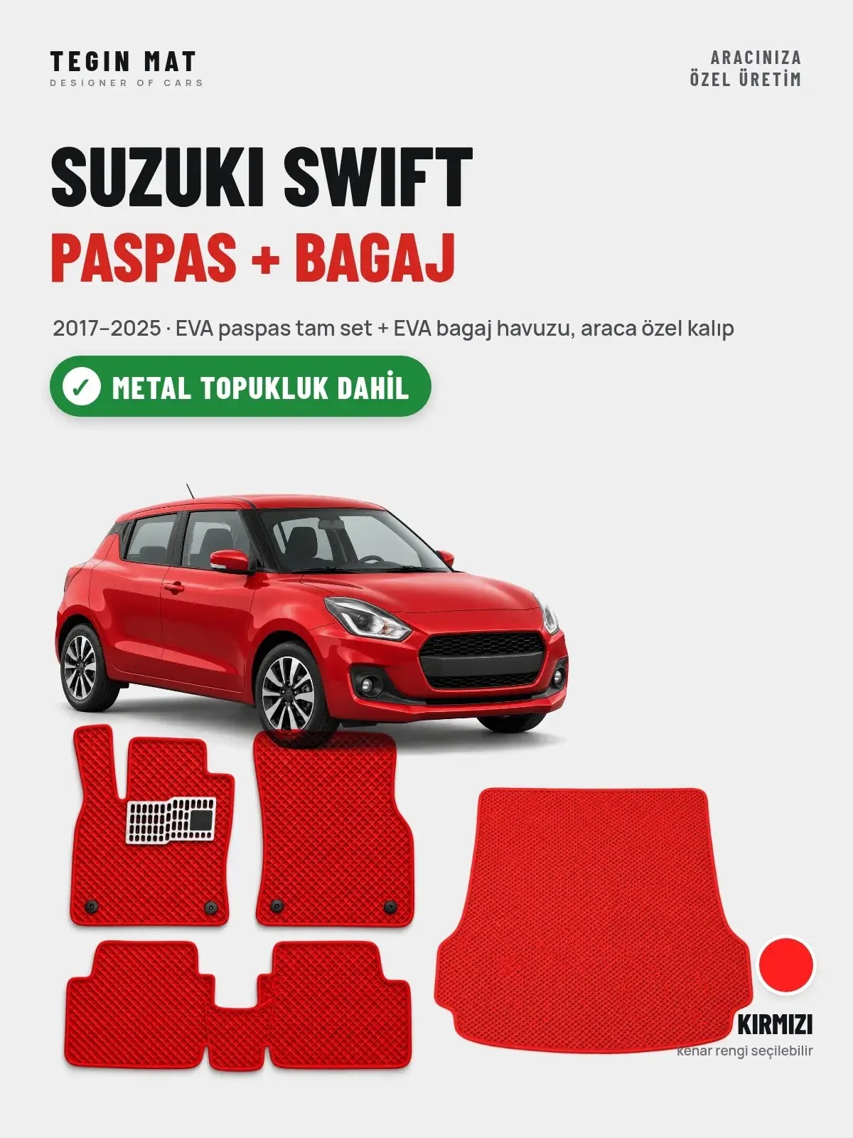 Suzuki Swift EVA Paspas + Bagaj Havuzu Seti (2017–2025) Kırmızı – Metal Topukluk Dahil (1)