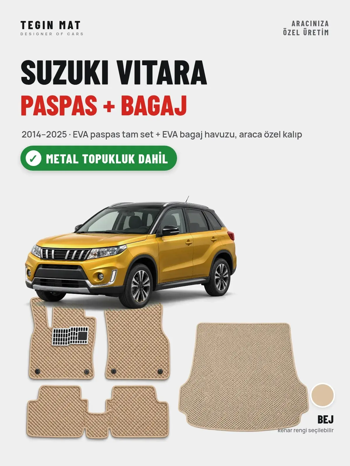 Suzuki Vitara EVA Paspas + Bagaj Havuzu Seti (2014–2025) Bej – Metal Topukluk Dahil (1)