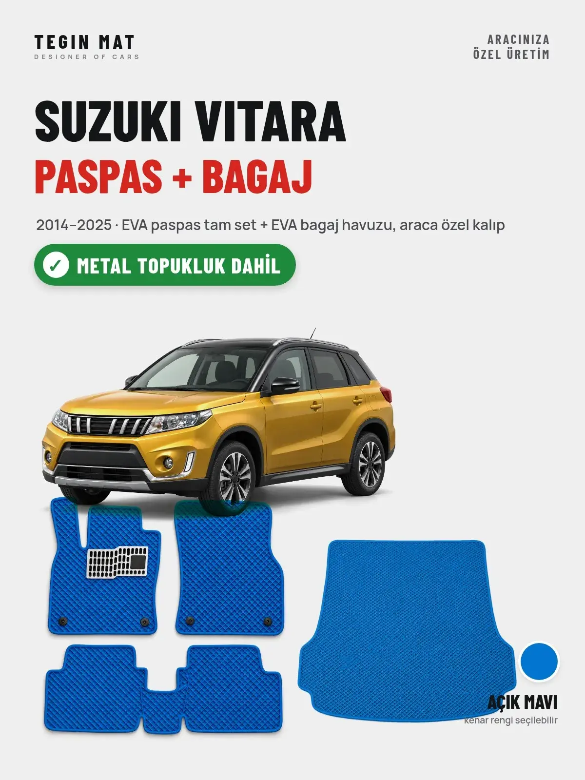 Suzuki Vitara EVA Paspas + Bagaj Havuzu Seti (2014–2025) Açık Mavi – Metal Topukluk Dahil (1)
