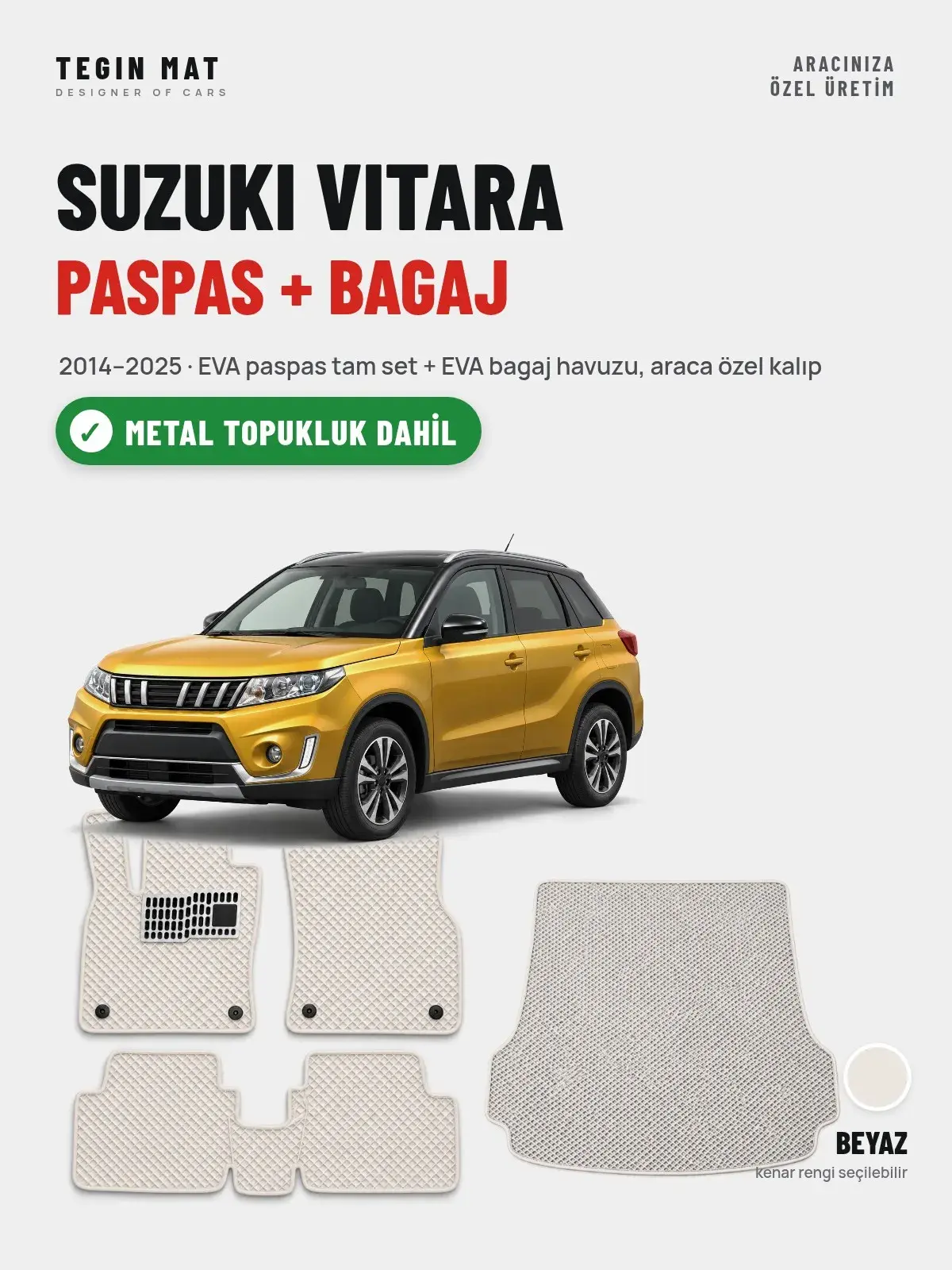 Suzuki Vitara EVA Paspas + Bagaj Havuzu Seti (2014–2025) Beyaz – Metal Topukluk Dahil (1)