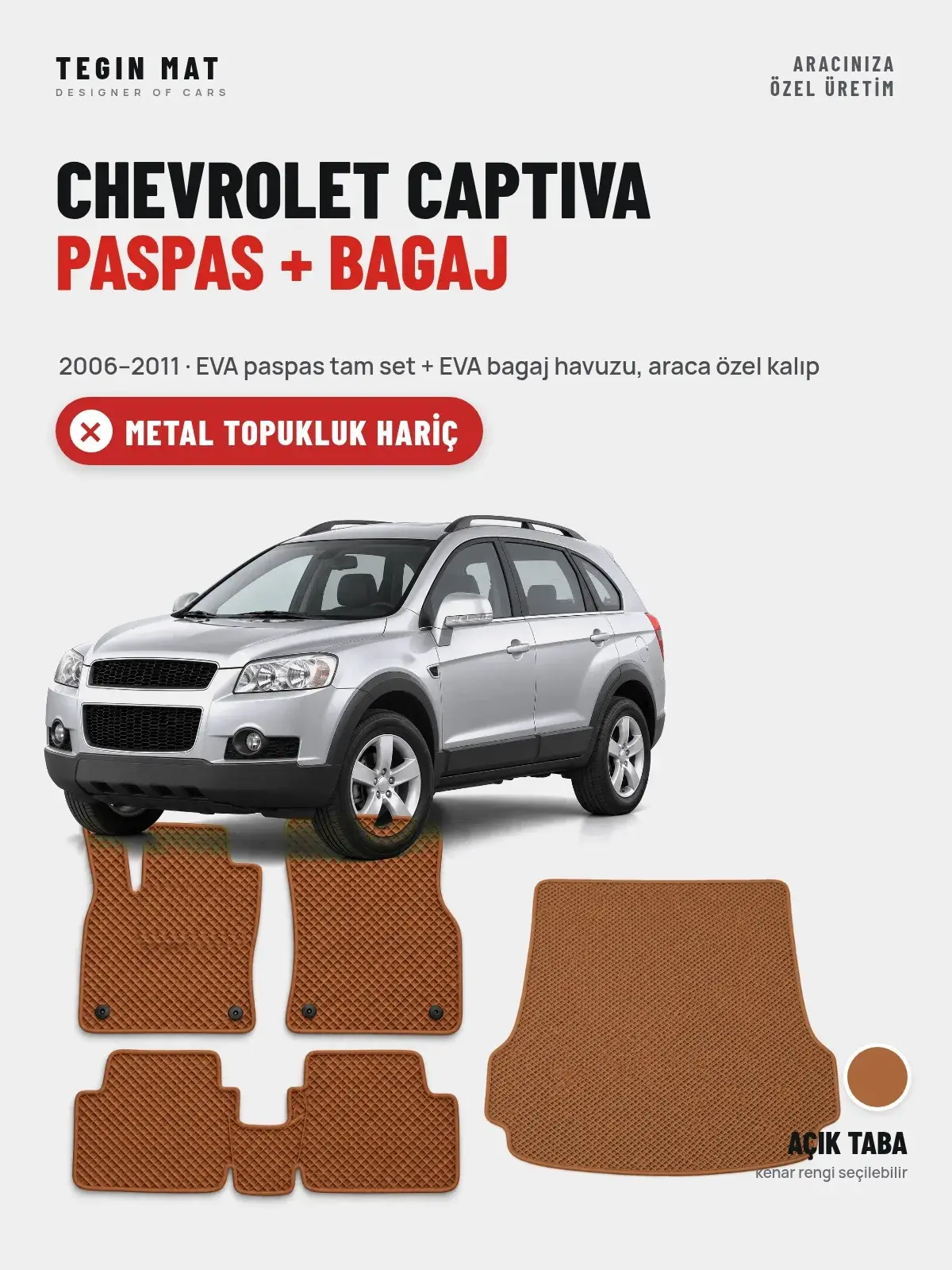 Chevrolet Captiva EVA Paspas + Bagaj Havuzu Seti (2006–2011) Açık Taba – Metal Topukluk Hariç (1)