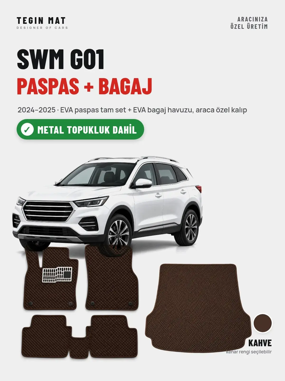 SWM G01 EVA Paspas + Bagaj Havuzu Seti (2024–2025) Kahve – Metal Topukluk Dahil (1)