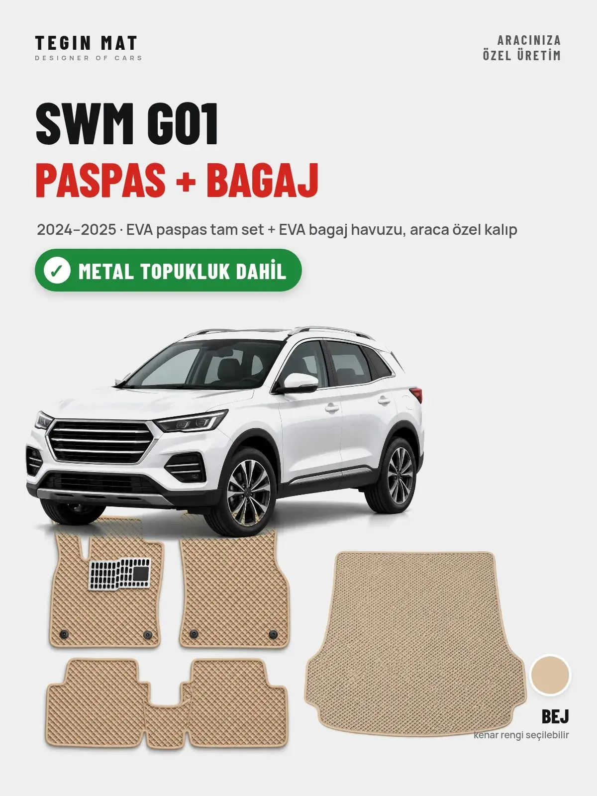 SWM G01 EVA Paspas + Bagaj Havuzu Seti (2024–2025) Bej – Metal Topukluk Dahil (1)