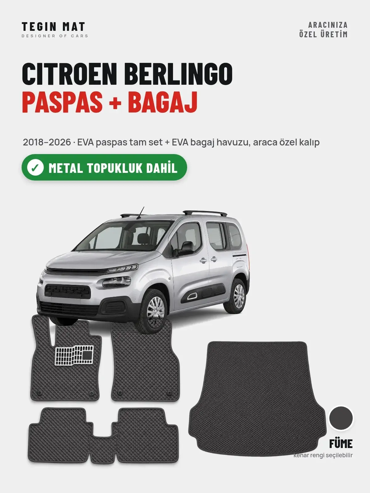 Citroen Berlingo EVA Paspas + Bagaj Havuzu Seti (2018–2026) Füme – Metal Topukluk Dahil (1)