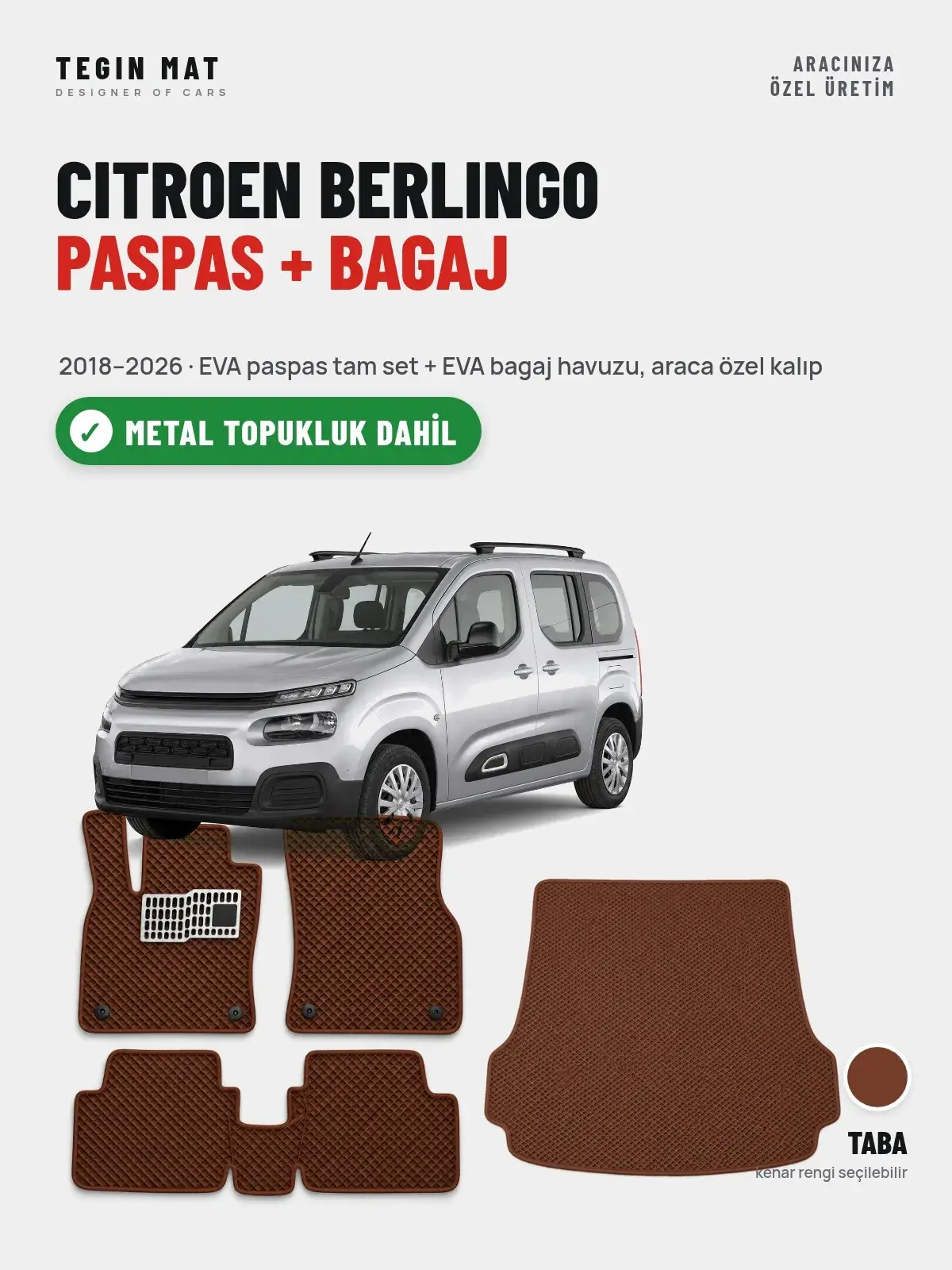 Citroen Berlingo EVA Paspas + Bagaj Havuzu Seti (2018–2026) Taba – Metal Topukluk Dahil (1)