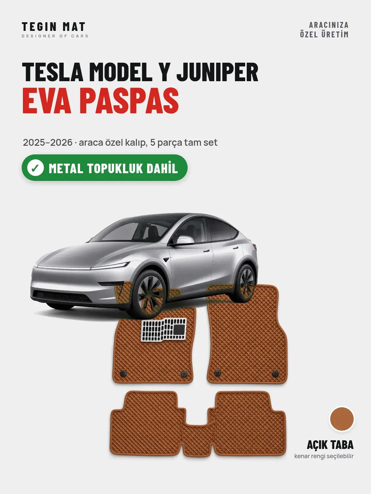 Tesla Model Y Juniper EVA Oto Paspas Tam Set (2025–2026) Açık Taba – Metal Topukluk Dahil (1)