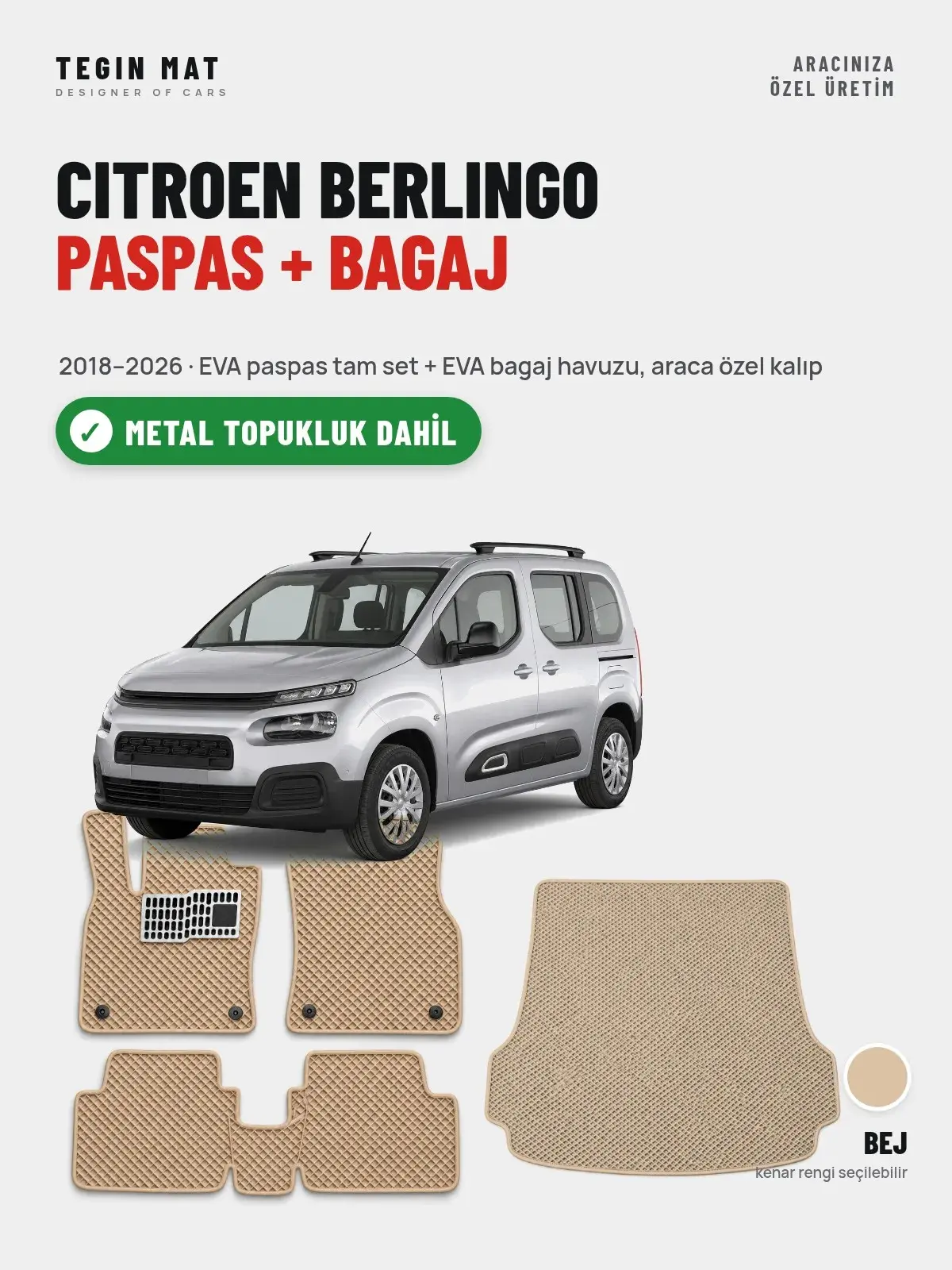 Citroen Berlingo EVA Paspas + Bagaj Havuzu Seti (2018–2026) Bej – Metal Topukluk Dahil (1)