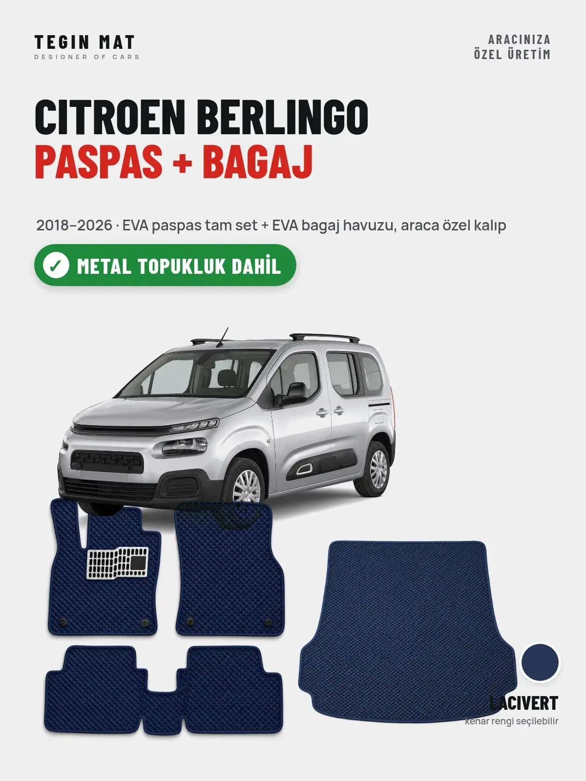 Citroen Berlingo EVA Paspas + Bagaj Havuzu Seti (2018–2026) Lacivert – Metal Topukluk Dahil (1)