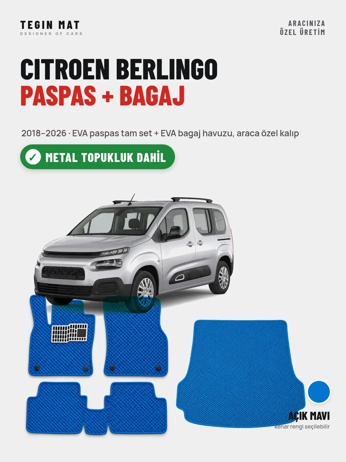 Citroen Berlingo EVA Paspas + Bagaj Havuzu Seti (2018–2026) Açık Mavi – Metal Topukluk Dahil (1)