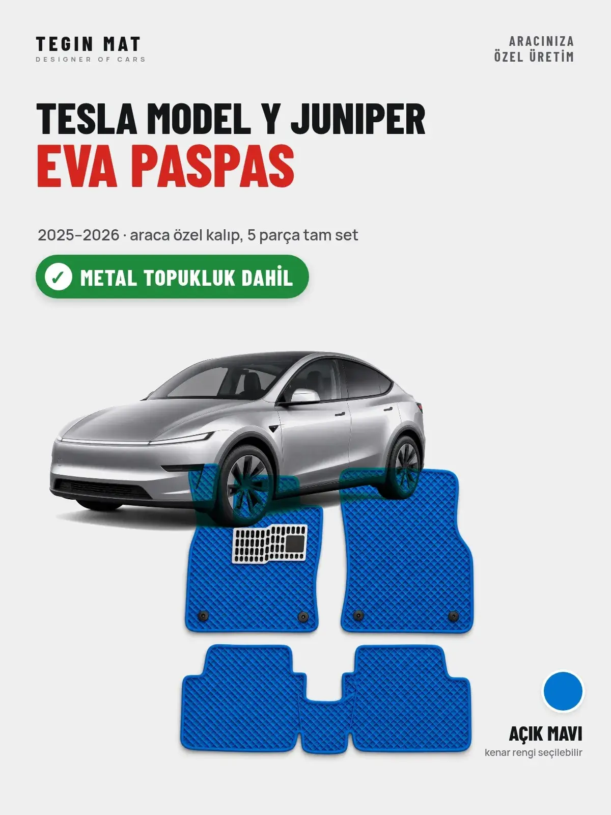 Tesla Model Y Juniper EVA Oto Paspas Tam Set (2025–2026) Açık Mavi – Metal Topukluk Dahil (1)