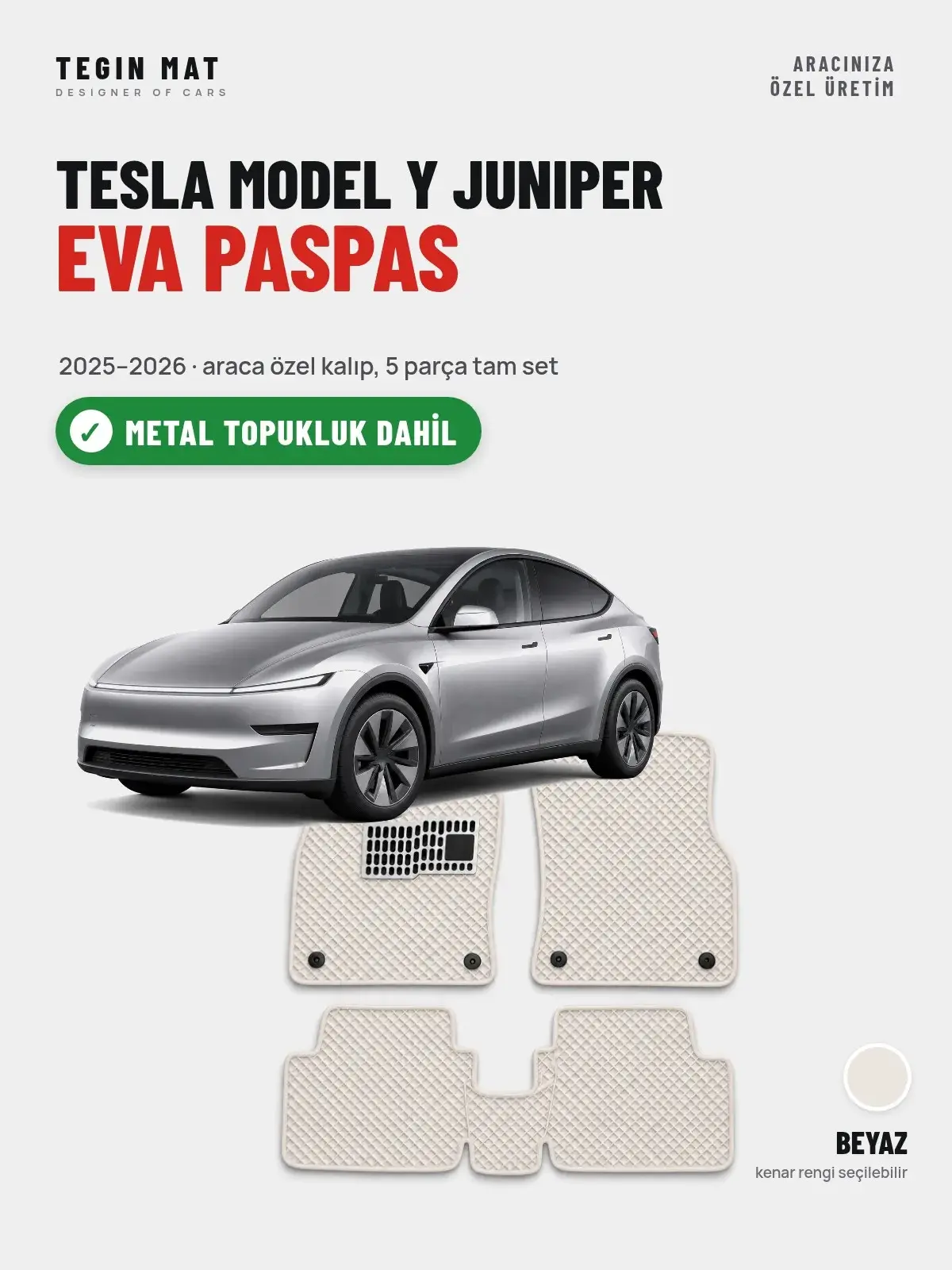 Tesla Model Y Juniper EVA Oto Paspas Tam Set (2025–2026) Beyaz – Metal Topukluk Dahil (1)