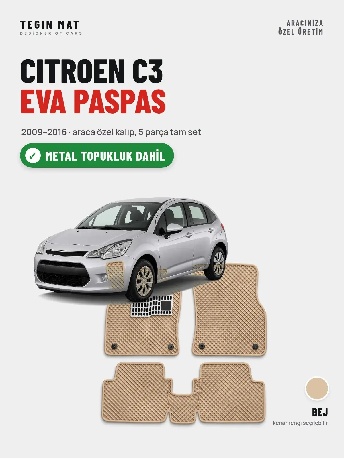 Citroen C3 EVA Oto Paspas Tam Set (2009–2016) Bej – Metal Topukluk Dahil (1)