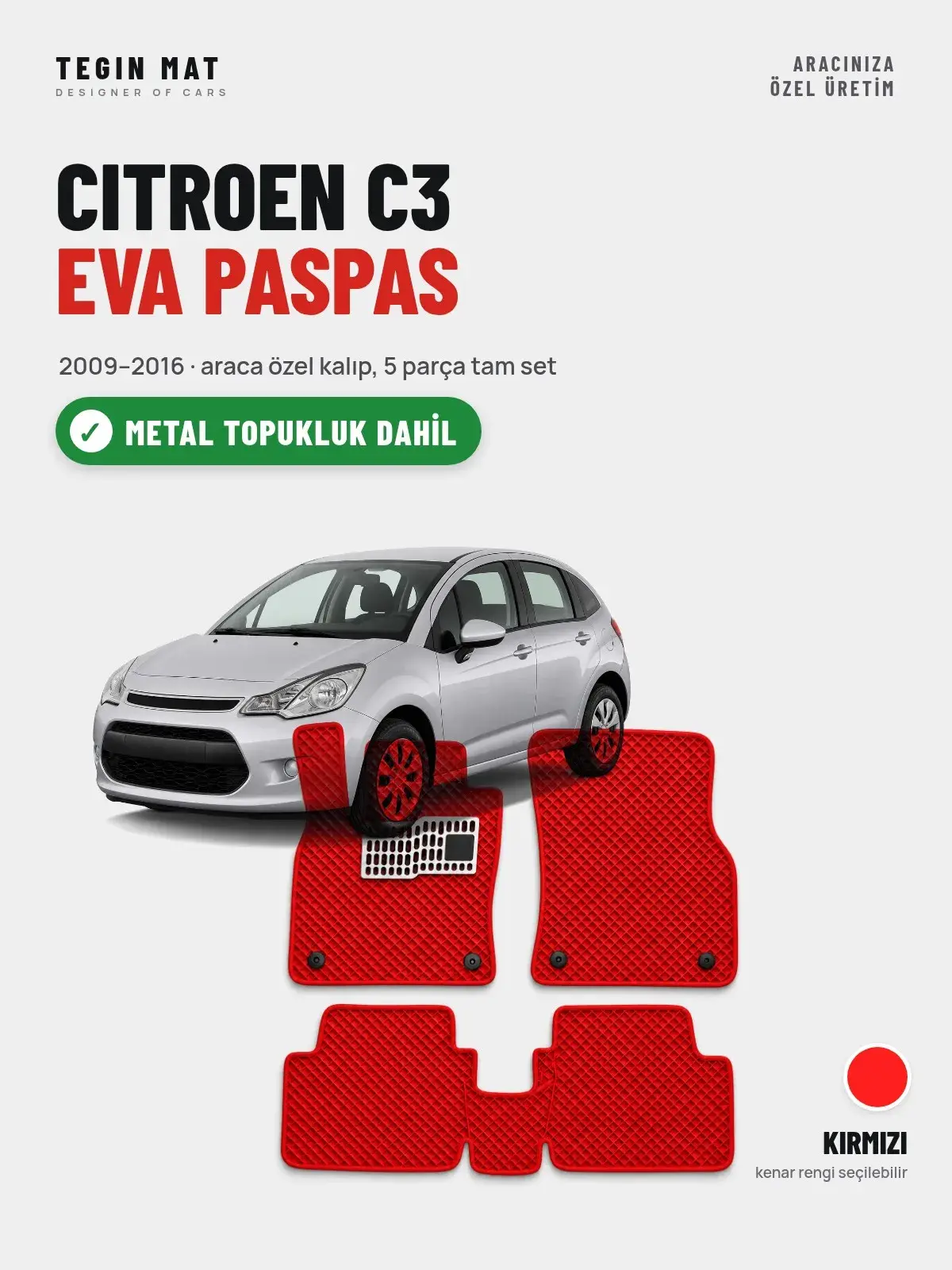 Citroen C3 EVA Oto Paspas Tam Set (2009–2016) Kırmızı – Metal Topukluk Dahil (1)